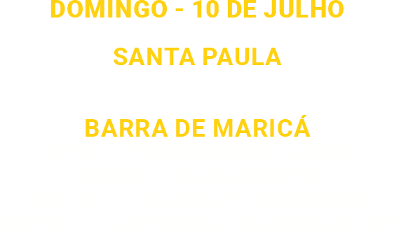 domingo - 10 DE JULHO Santa paula 21H30 – RHOAN VICTOR barra_